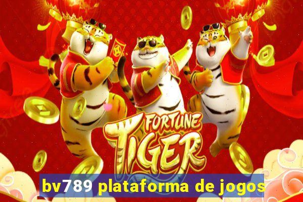 bv789 plataforma de jogos